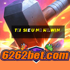 tải siêu nổ hũ.win