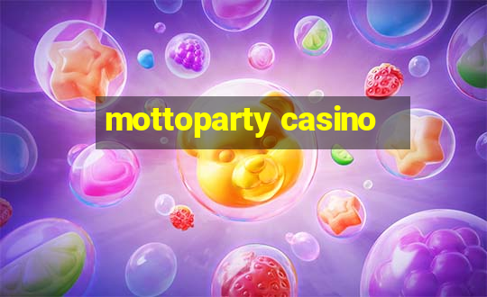 mottoparty casino