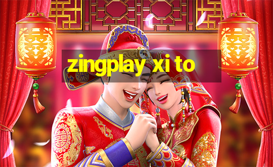 zingplay xi to