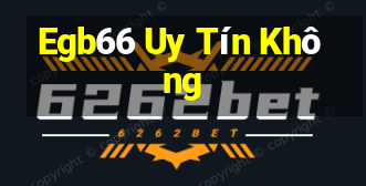 Egb66 Uy Tín Không