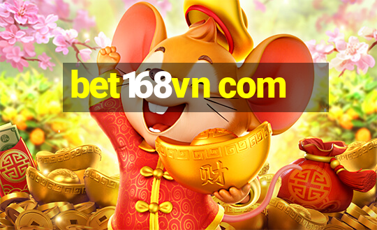 bet168vn com