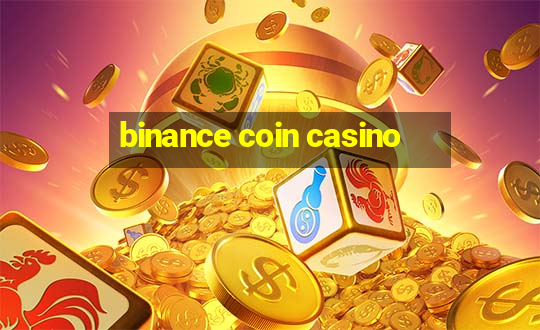 binance coin casino