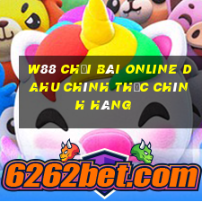 W88 Chơi bài online Dahu chính thức chính hãng