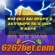 W88 Chơi bài online Dahu chính thức chính hãng