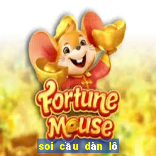 soi cầu dàn lô 4 số