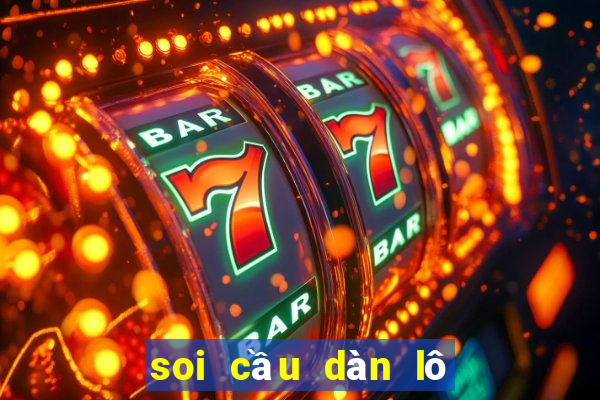 soi cầu dàn lô 4 số