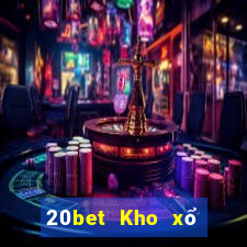 20bet Kho xổ số Baodian v1.0.0