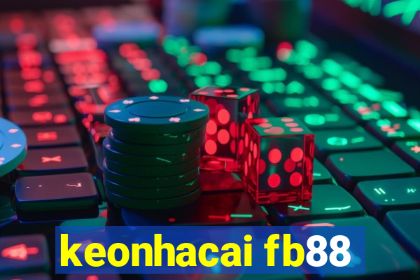 keonhacai fb88