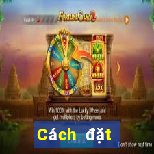 Cách đặt cược XSQN Thứ 3