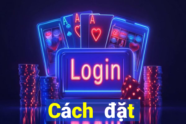 Cách đặt cược XSQN Thứ 3