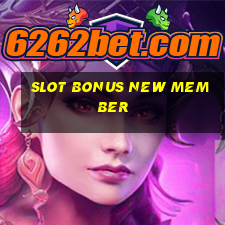 slot bonus new member