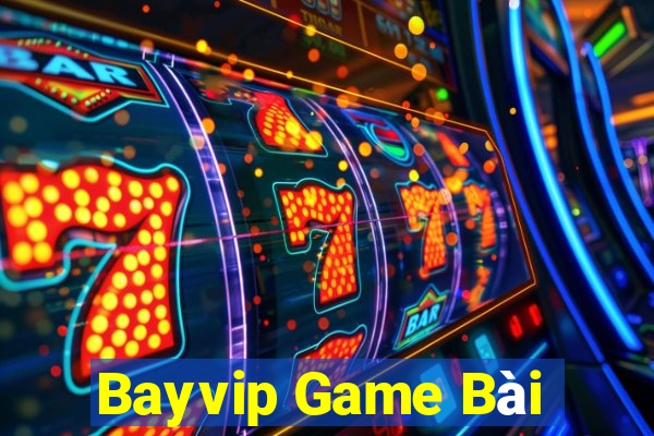 Bayvip Game Bài