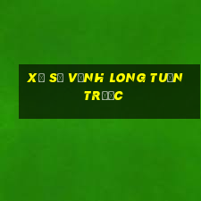 xổ số vĩnh long tuần trước