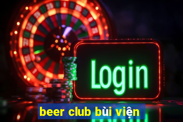 beer club bùi viện