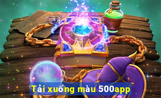 Tải xuống màu 500app