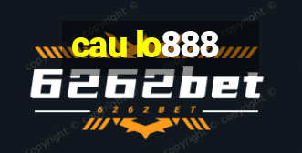 cau lo888