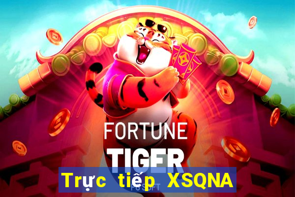 Trực tiếp XSQNA ngày 12