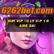 Sun Vip Đại Lý Cấp 1 Game Bài