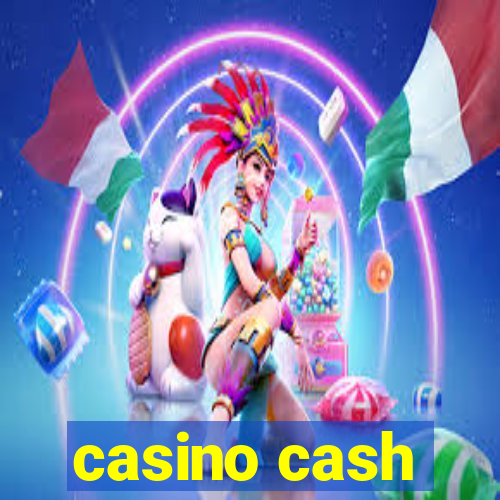 casino cash