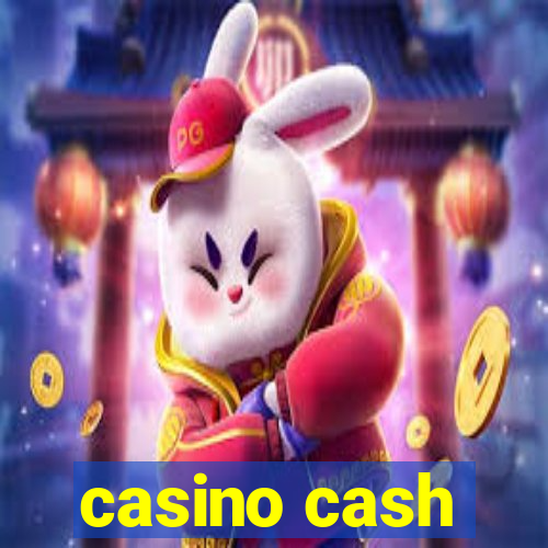 casino cash