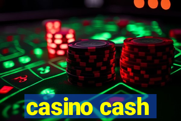 casino cash