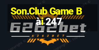 Son.Club Game Bài 247