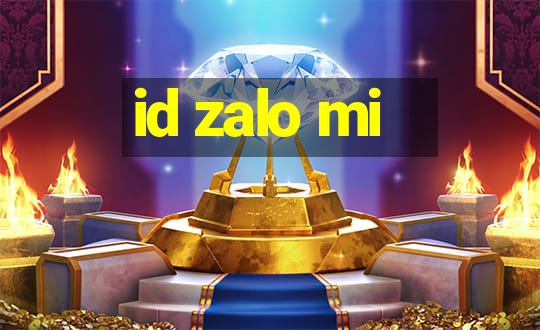 id zalo mi