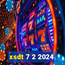 xsdt 7 2 2024