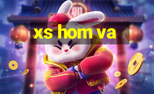 xs hom va