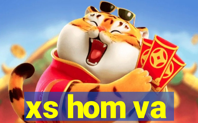 xs hom va