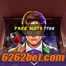 free slots 7780