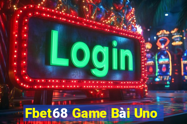 Fbet68 Game Bài Uno