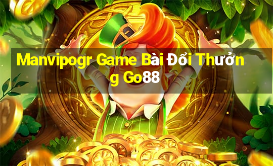 Manvipogr Game Bài Đổi Thưởng Go88