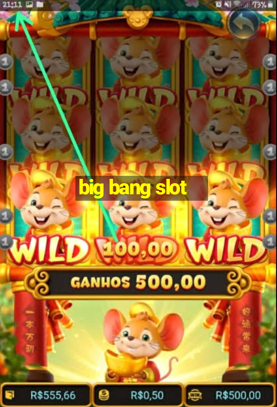 big bang slot