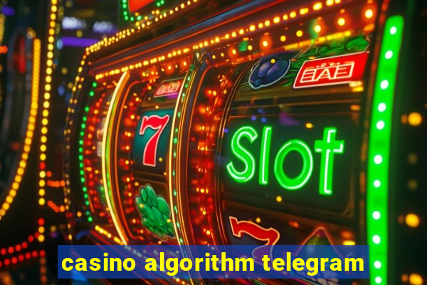 casino algorithm telegram