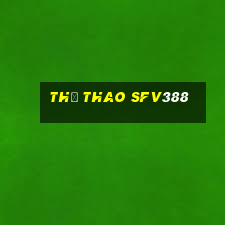 Thể Thao Sfv388