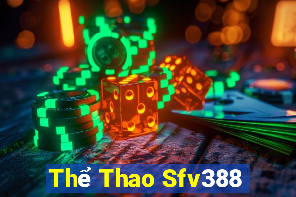 Thể Thao Sfv388