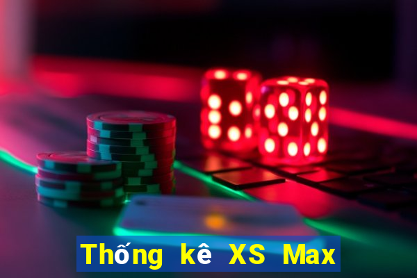 Thống kê XS Max 3D ngày 1