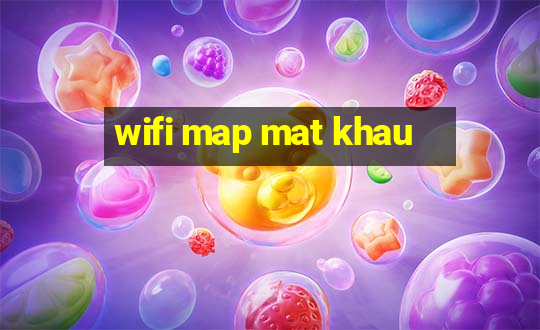 wifi map mat khau