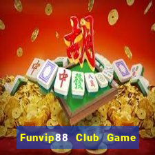 Funvip88 Club Game Bài Miễn Phí