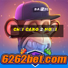 chơi caro 2 người