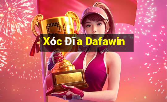 Xóc Đĩa Dafawin