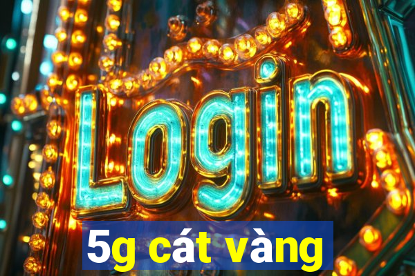 5g cát vàng