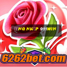 Đăng Nhập 911win