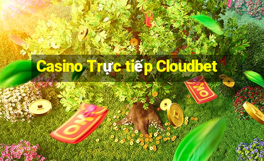 Casino Trực tiếp Cloudbet