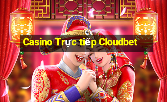 Casino Trực tiếp Cloudbet