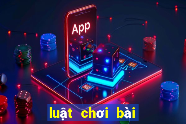 luật chơi bài xì tố