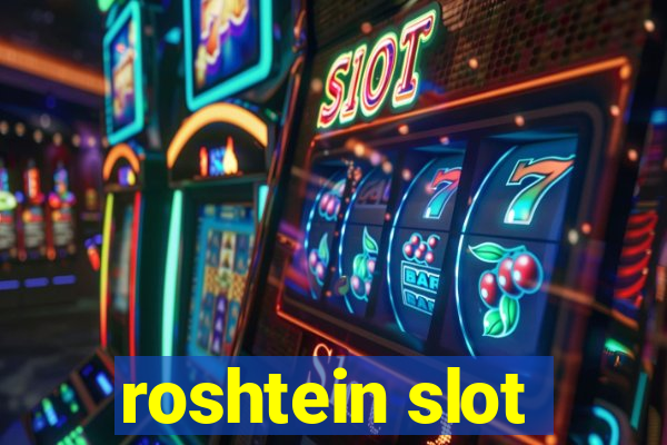 roshtein slot