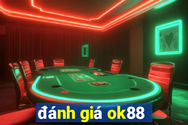 đánh giá ok88