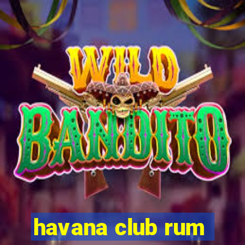 havana club rum